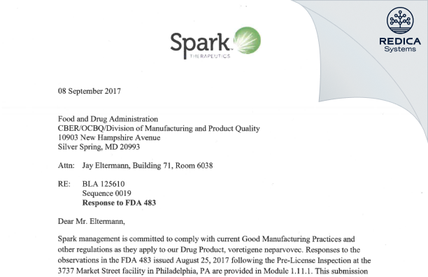 FDA 483 Response - Spark Therapeutics, Inc. [Philadelphia / United States of America] - Download PDF - Redica Systems