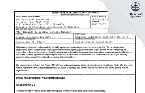 FDA 483 - Zimmer Manufacturing B.V. [Mercedita / United States of America] - Download PDF - Redica Systems