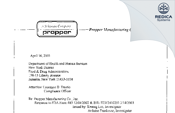 FDA 483 Response - Propper Mfg Co Inc [City / United States of America] - Download PDF - Redica Systems