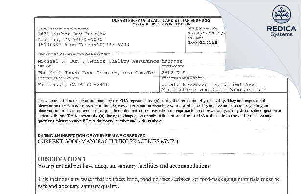 FDA 483 - The Neil Jones Food Company, dba TomaTek, Inc. [Firebaugh / United States of America] - Download PDF - Redica Systems