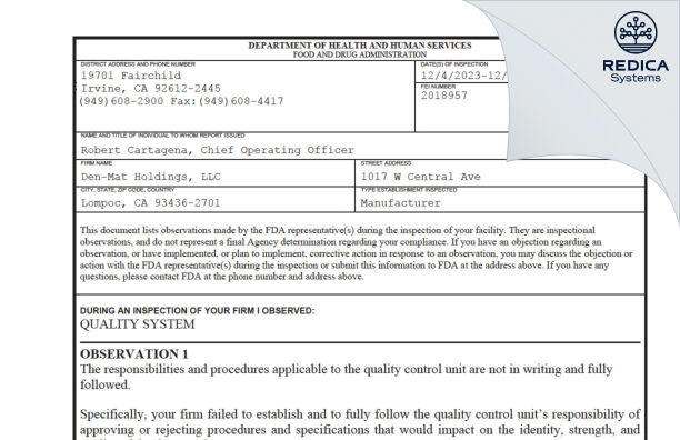 FDA 483 - Den-Mat Holdings, LLC [Lompoc / United States of America] - Download PDF - Redica Systems