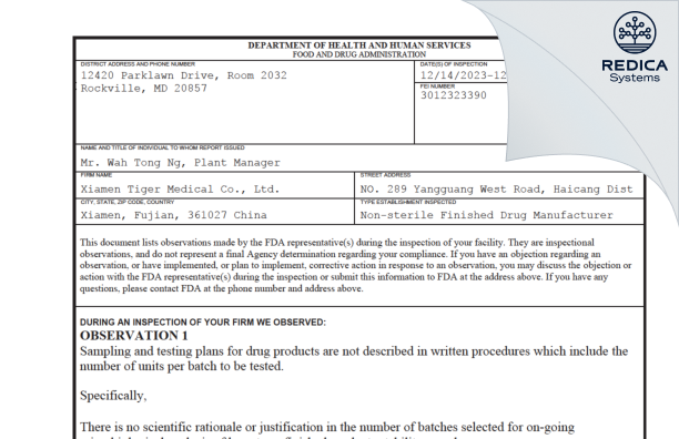 FDA 483 - Xiamen Tiger Medical Company, Ltd [China / China] - Download PDF - Redica Systems