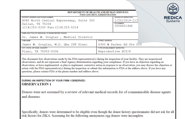 FDA 483 - James W. Douglas, M.D. dba IVF Plano [Plano / United States of America] - Download PDF - Redica Systems