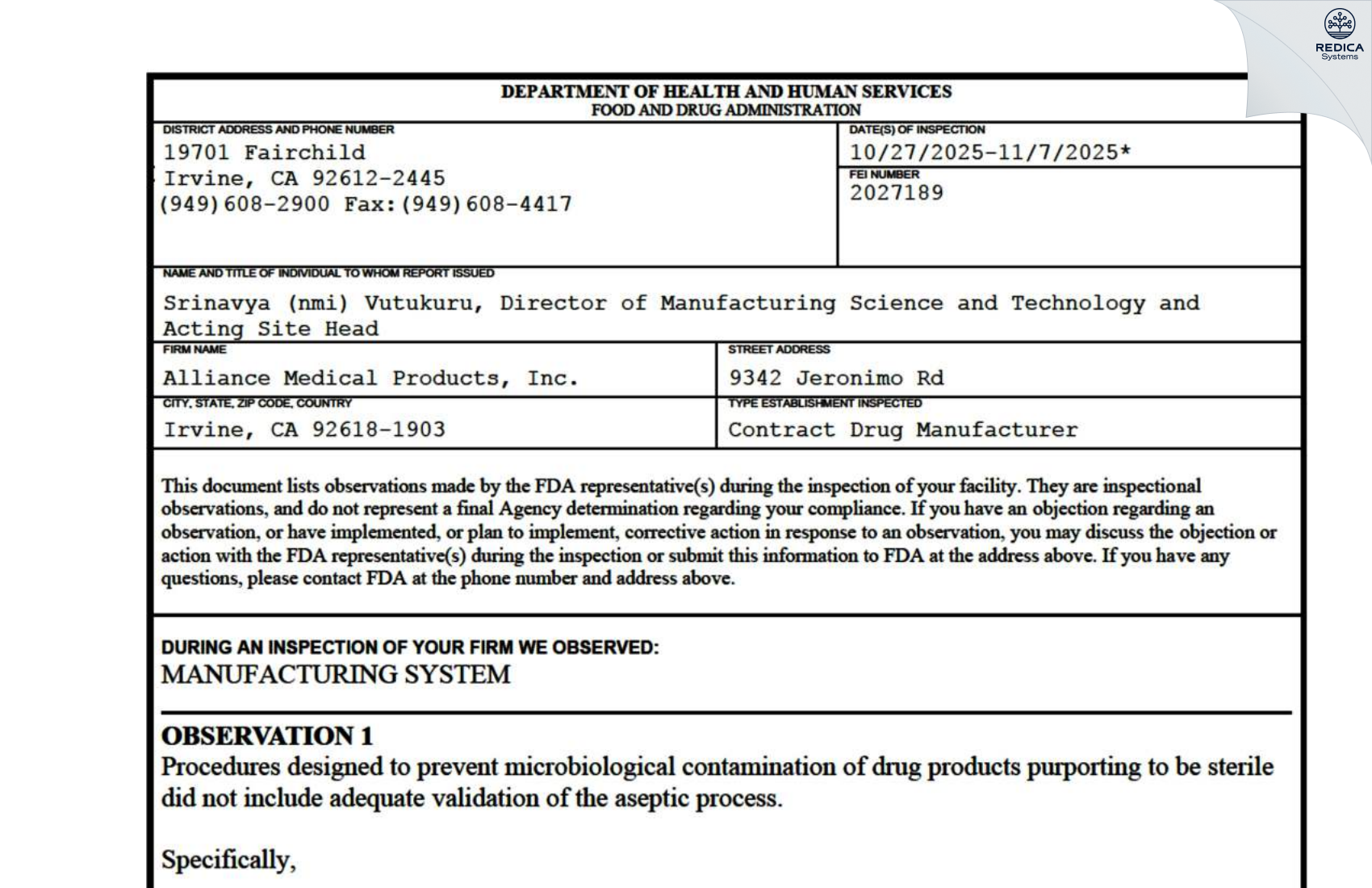 FDA 483 - Alliance Medical Products, Inc. (dba Siegfried Irvine) [Irvine / United States of America] - Download PDF - Redica Systems