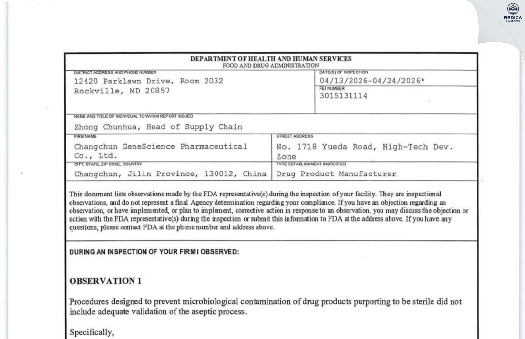 FDA 483 - CHANGCHUN GENESCIENCE PHARMACEUTICAL CO.,LTD

 [Jilin / China] - Download PDF - Redica Systems